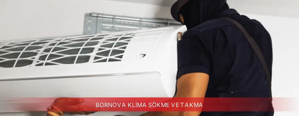 Bornova İlçemi Finlux Klima Sökme ve Takma